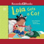Lola gets a cat cover image