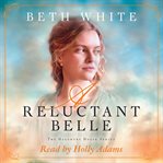 A reluctant Belle cover image