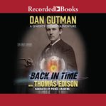 Back in time with Thomas Edison cover image
