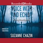 Voice with no echo cover image