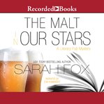 The malt in our stars cover image