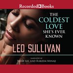 The coldest love she's ever known cover image