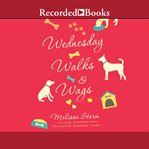 Wednesday walks & wags cover image