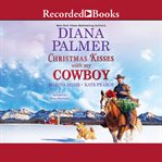 Christmas kisses with my cowboy cover image