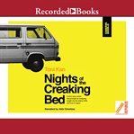 Nights of the creaking bed cover image