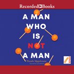 A man who is not a man cover image