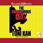 The carnivorous city cover image