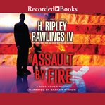 Assault by fire cover image