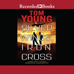 Silver wings, iron cross cover image