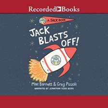 Cover image for Jack Blasts Off!