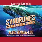 Syndromes : science fiction stories cover image