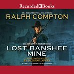 Ralph compton lost banshee mine cover image