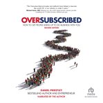 Oversubscribed : how to get people lined up to do business with you (2nd edition) cover image