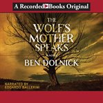 The wolf's mother speaks cover image