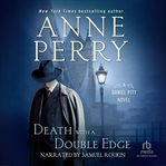 Death with a double edge : a Daniel Pitt novel cover image