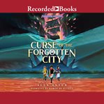 Curse of the forgotten city cover image