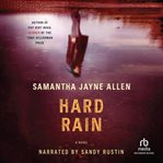 Hard Rain : Annie McIntyre Mysteries cover image