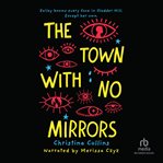 Town With No Mirrors cover image
