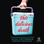 This Delicious Death cover image