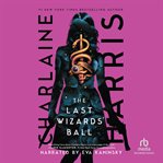 The Last Wizards' Ball cover image