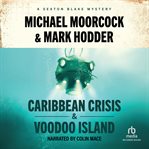 Caribbean Crisis & Voodoo Island cover image