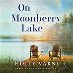 On Moonberry Lake cover image