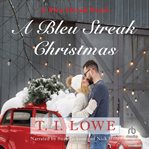 A Bleu Streak Christmas cover image