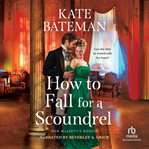 How to Fall for a Scoundrel cover image