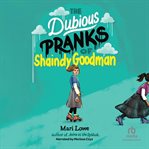 The Dubious Pranks of Shaindy Goodman cover image