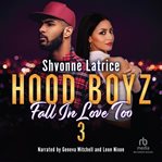 Hood Boyz Fall iIn Love Too 3 cover image