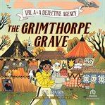 The Grimthorpe Grave cover image