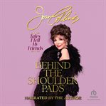 Behind the Shoulder Pads : Tales I Tell My Friends cover image