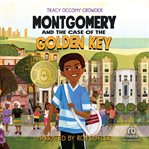 Montgomery and the Case of the Golden Key cover image