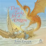Three Tasks for a Dragon cover image