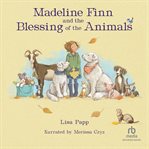 Madeline Finn and the Blessing of the Animals cover image