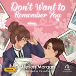 Don't Want to Remember You cover image