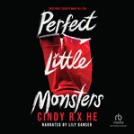 Perfect Little Monsters cover image
