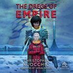 The Dregs of Empire : Sun Eater cover image