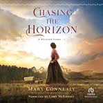 Chasing the Horizon : Western Light cover image