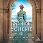 A Noble Scheme cover image
