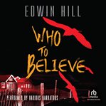 Who to Believe cover image