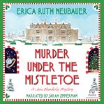 Murder Under the Mistletoe : Jane Wunderly Mystery cover image