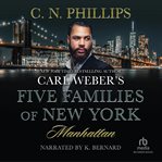 Manhattan : Carl Weber's Five Families of New York cover image