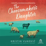 The Cheesemaker's Daughter cover image