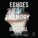 Echoes of Memory cover image