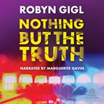 Nothing but the Truth cover image