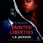 Tainted Liberties cover image