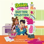 Batter Splatter : Making a Budget cover image