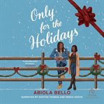 Only for the Holidays cover image