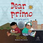 Dear Primo : Una carta para ti cover image